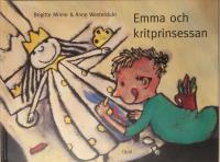 Emma och kritprinsessan