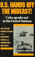 U. S. hands off the Mideast ! - Cuba speaks out at the United Nations
