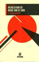 Revolution er mere end et ord- 23 teser om anarkisme.