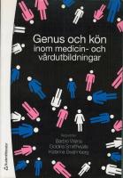 Genus och k&ouml;n inom medicin- och v&aring;rdutbildningar
