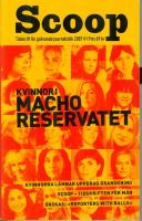 Scoop  #1 -Kvinnor i macho reservatet