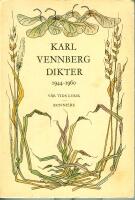 Karl Vennberg dikter- 1944-1960, ett urval.