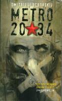 Metro 2034. F&ouml;rsvaret av Sevastopolskaja