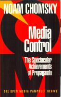 Media control : the spectacular achievements of propaganda