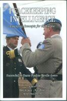 Peacekeeping intelligence - emerging concepts for the future