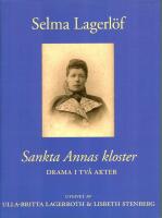 Sankta Annas kloster : drama i tv&aring; akter
