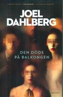 Den d&ouml;de p&aring; balkongen
