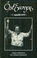 &Ouml;steuropa i uppbrott
