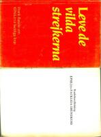 Leve de vilda strejkerna : Frank Baude om KPMLr:s fackliga linje