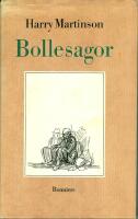 Bollesagor : ur det efterl&auml;mnade materialet till V&auml;gen till Klockrike