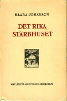 Det rika st&auml;rbhuset