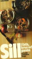 Sill i l&aring;da, krus och panna och andra prisbel&ouml;nta recept