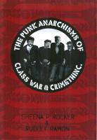"The Punk anarchisms" of Class War & CrimethInc.