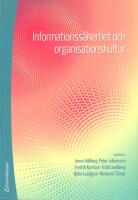 Informationss&auml;kerhet och organisationskultur