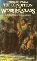 The condition of the workingclass in England
