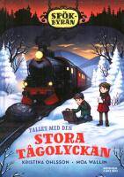 Fallet med den stora t&aring;golyckan