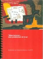 Bilen brinner... men problemen &auml;r kvar