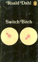Switch bitch