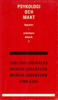 Psykologi och makt. Uppsatser i psykologins dialektik 2.