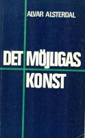 Det m&ouml;jligas konst - fr&aring;n autonomi till finlandisering