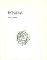 Hammerdals/G&aring;xsj&ouml; historia