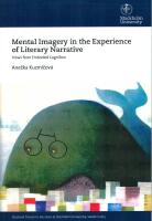 Mental imagery in the experience of literary narrative : views from embodied cognition