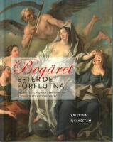 Beg&auml;ret efter det f&ouml;rflutna - Retrofili och queer temporalitet..