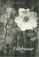 Vildrosor : dikter