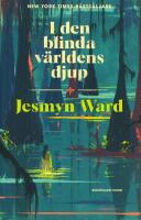 I den blinda v&auml;rldens djup