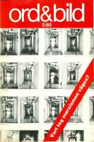 Ord & bild- Vart tog marxismen v&auml;gen? Nr 5/80