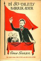 P&aring; 80-talets barrikader