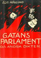 Gatans parlament och andra dikter