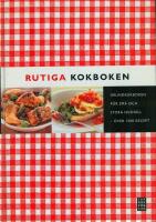 Rutiga kokboken : grundkokboken f&ouml;r sm&aring; och stora hush&aring;ll : &ouml;ver 1500 recept