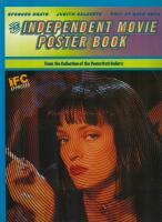 The independent movie poster book : from the collection of the Posteritati Gallery
