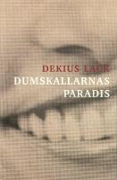 Dumskallarnas paradis