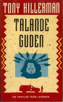 Talande guden : [en thriller]
