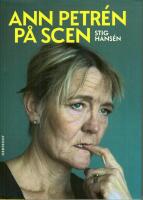 Ann Petr&eacute;n p&aring; scen