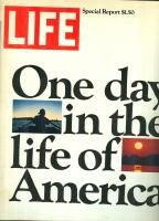 LIFE- Special report. One day in the life of America