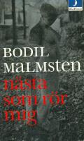 N&auml;sta som r&ouml;r mig