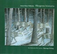 Skogens historia