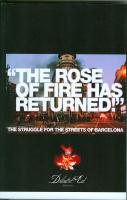 "The rose of fire has returned!". The struggle for the streets of Barcelona