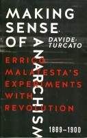 Making sense of Anarchism-malatesta 1889-1900