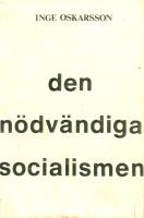 Den n&ouml;dv&auml;ndiga socialismen