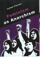 Feminism as Anarchism