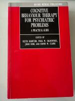 Cognitive Behaviour Therapy for Psychiatric Problems