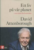 Ett liv p&aring; v&aring;r planet
