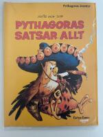 Pythagoras satsar allt