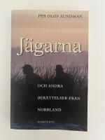 J&auml;garna och andra ber&auml;ttelser fr&aring;n Norrland