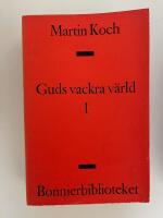 Guds vackra v&auml;rld I & II