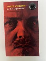 August Strindberg / Eftertankar om Strindberg